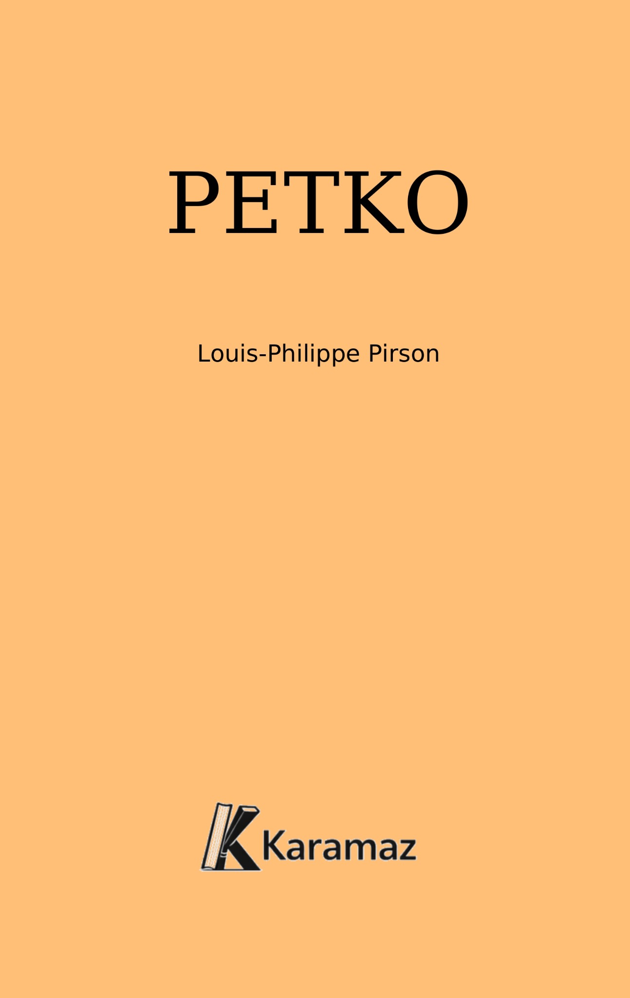 Couverture française de Petko, Louis-Philippe Pirson